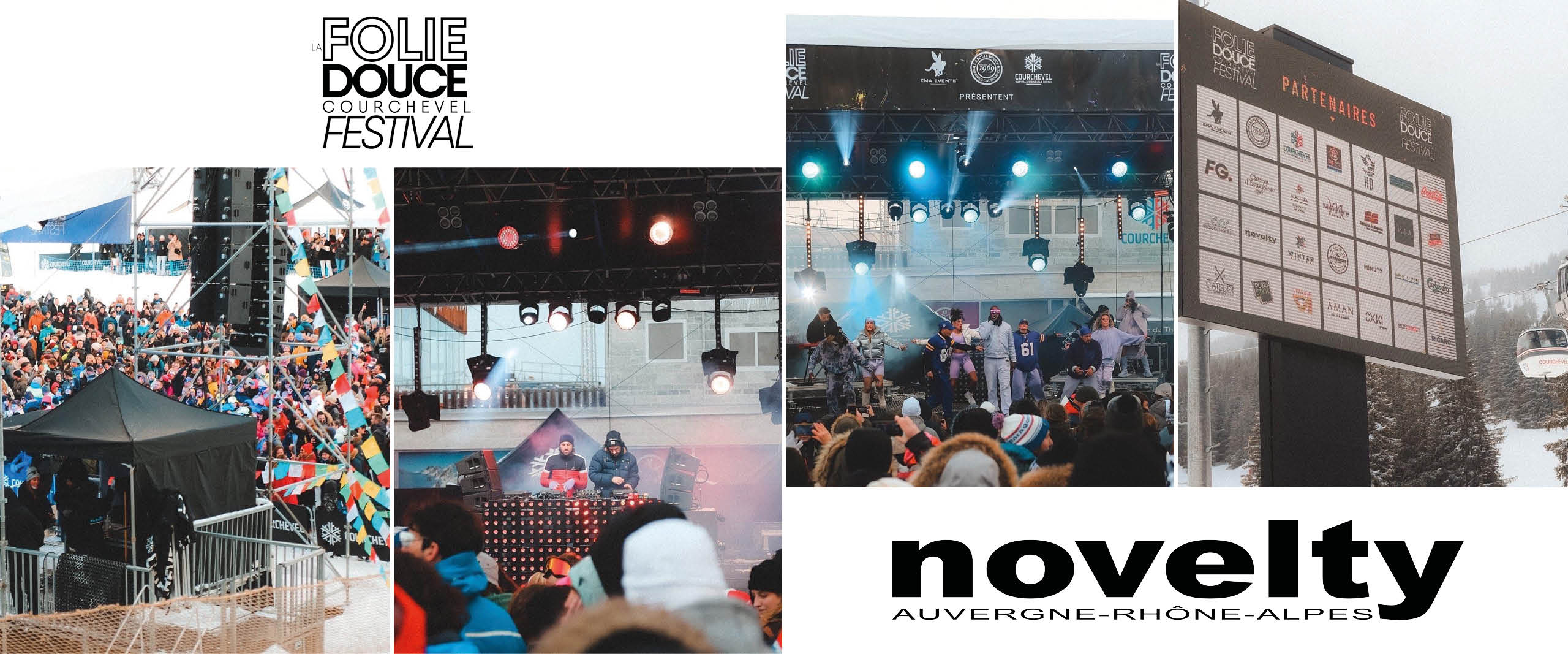 Alternative text - Festival La Folie Douce à Courchevel avec Novelty AURA